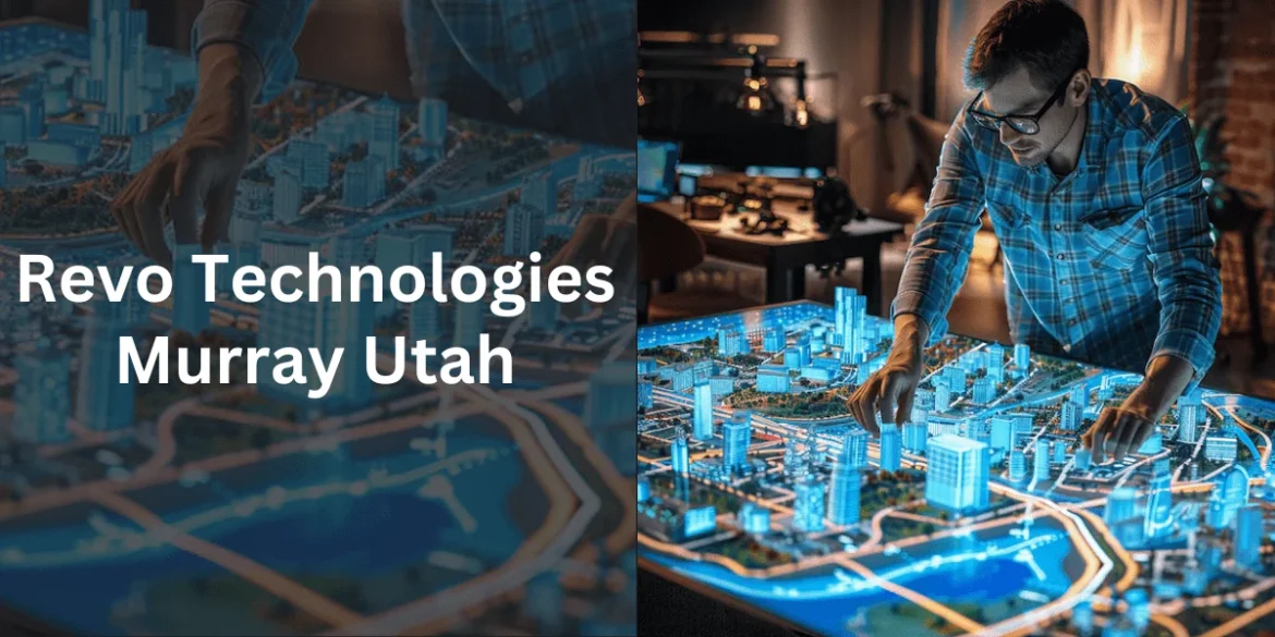 Revo Technologies Murray Utah: A Deep Dive into One of the Most Reckoned Tech Companies